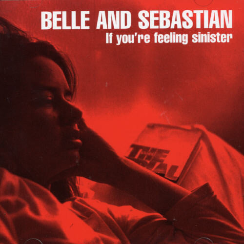 Belle and Sebastian If You're Feeling Sinister - CD Album