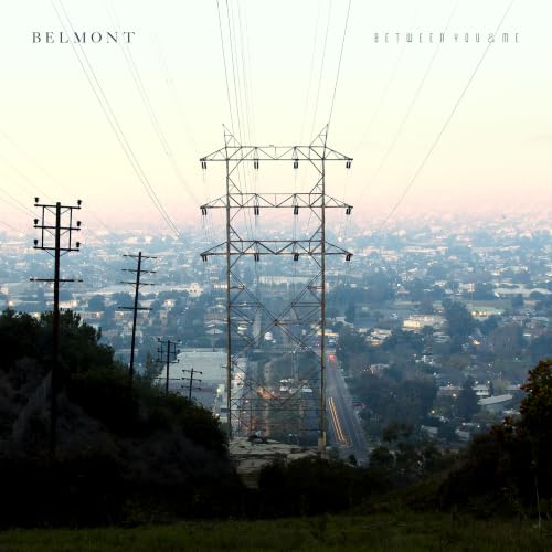 Belmont Between You & Me - Record Album - Vinyl LP