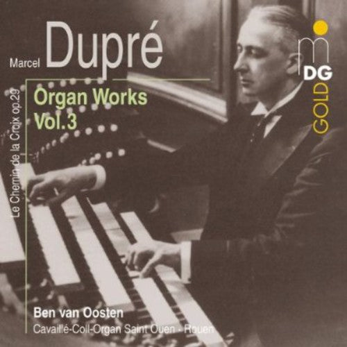Ben van Oosten Complete Organ Works 3 - CD Album