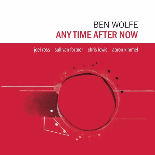 Ben Wolfe Any Time After Now - CD Album