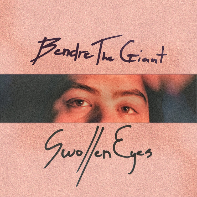Bendrethegiant Swollen Eyes (Indie Exclusive)