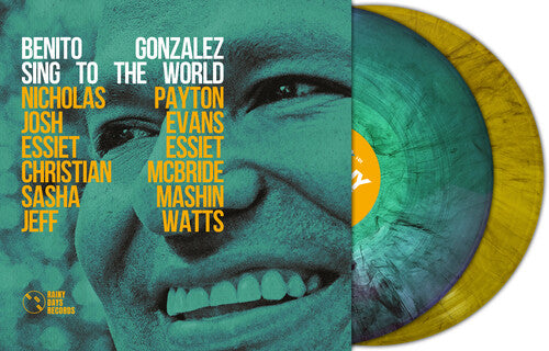 Benito Gonzalez Sing To The World - Ltd Marble Vinyl