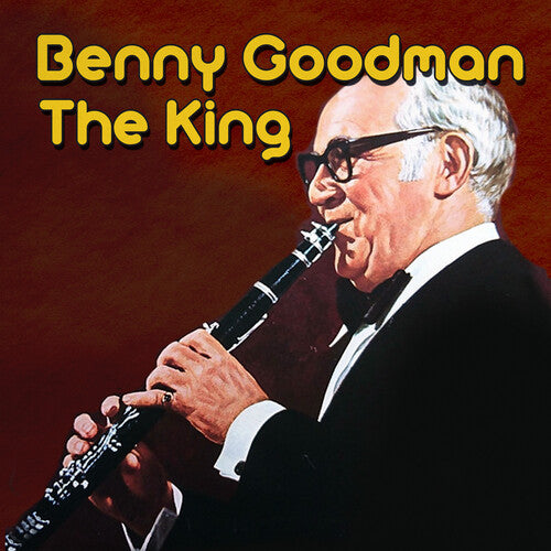 Benny Goodman The King - CD Album