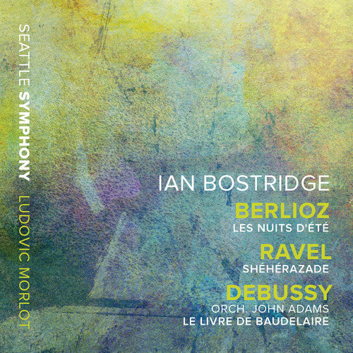 Berlioz / Bostridge / Seattle Symphony Nuits D'ete / Sheherazade / Livre de Baudelaire - CD Album