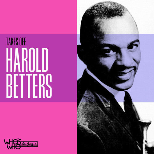 Betters, Harold Takes Off - CD Album
