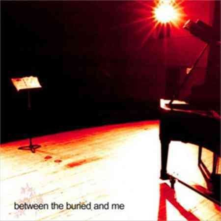 Between The Buried And Me Between The Buried and Me