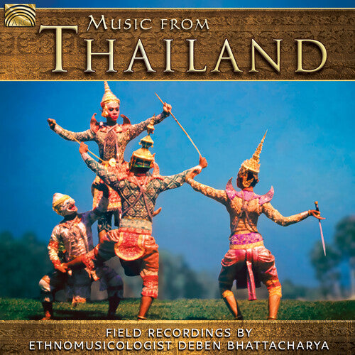 Bhattacharya Music from Thailand - CD Album