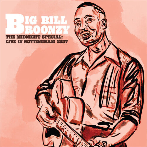 Big Bill Broonzy The Midnight Special: Live in Nottingham - 1957 - Record Album - Vinyl LP