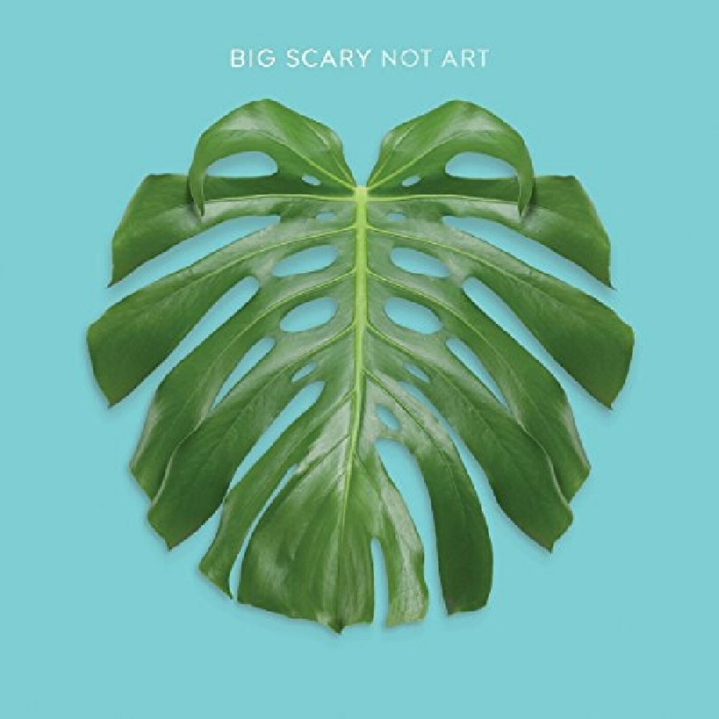 Big Scary Not Art