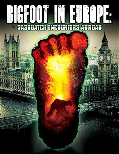 Bigfoot in Europe: Sasquatch Encounters Abroad - DVD