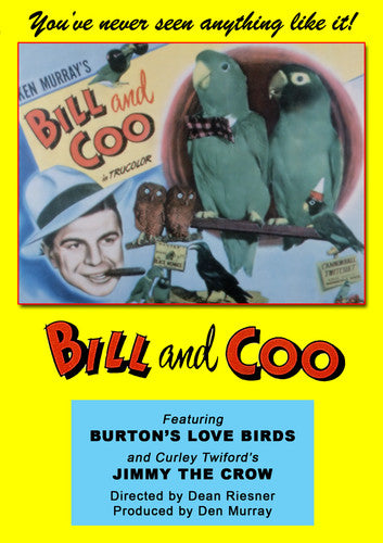 Bill and Coo - DVD