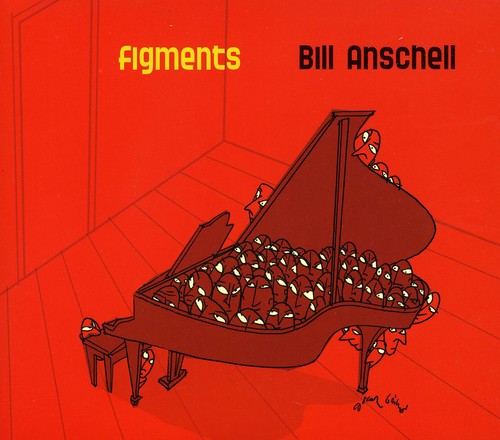 Bill Anschell Figments - CD Album