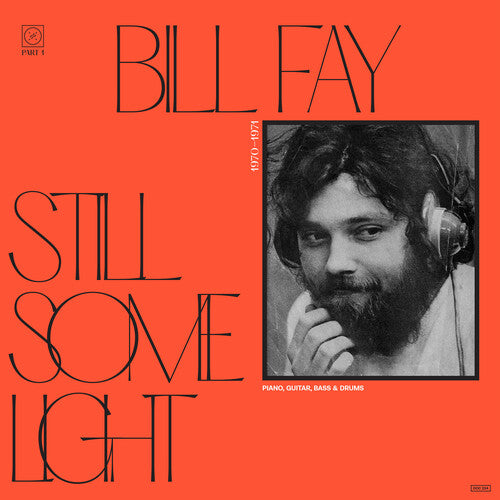 BILL FAY Still Some Light: Part 1 - Double Record Album - Vinyl LP