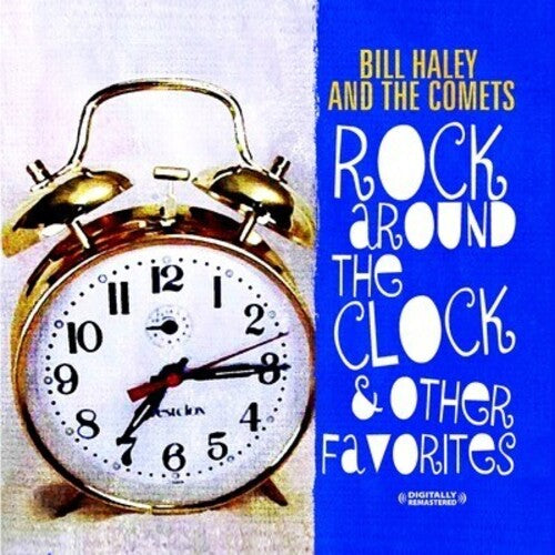 Bill Haley Rock Around the Clock & Other Favorites - CD Album