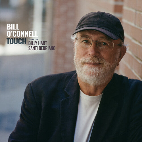 Bill O'Connell Touch - CD Album