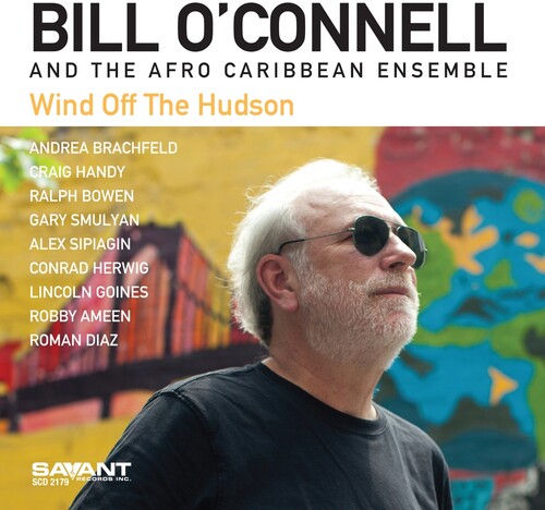Bill O'Connell Wind Off The Hudson - CD Album