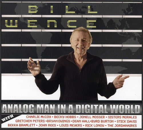 Bill Wence Analog Man in a Digital World - CD Album