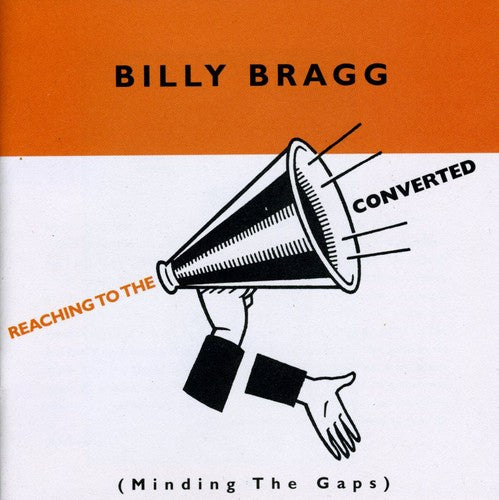 Billy Bragg Reaching to the Converted - CD Album