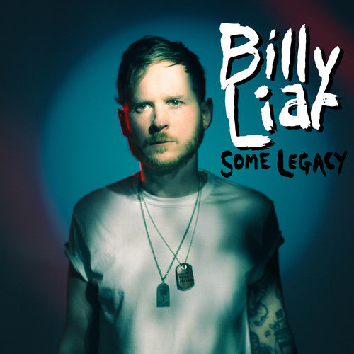 Billy Liar Some Legacy - Record Album - Vinyl LP