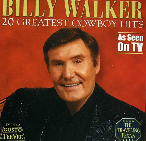 Billy Walker 20 Greatest Cowboy Hits - CD Album