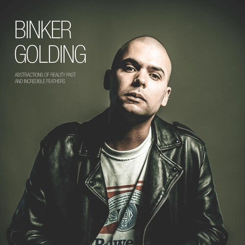Binker Golding Abstractions Of Reality Past & Incredible Feathers - Record Album - Vinyl LP