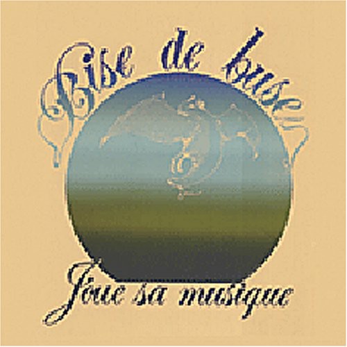 Bise de Buse Bise de Buse - Joue Sa Musique - CD Album
