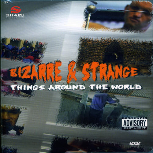Bizarre & Strange-Things Around the World - DVD