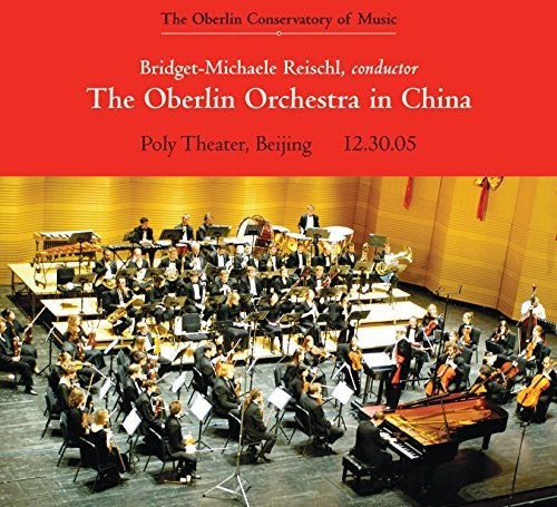 Bizet, G. / Oberlin Orchestra Oberlin Orchestra In China - CD Album