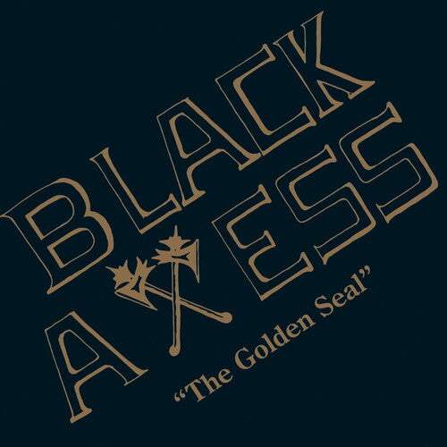 Black Axess The Golden Seal - Record Album - Vinyl LP