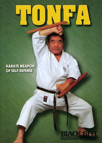 Black Belt Magazine: Tonfa - Karate Weapon of Self - DVD