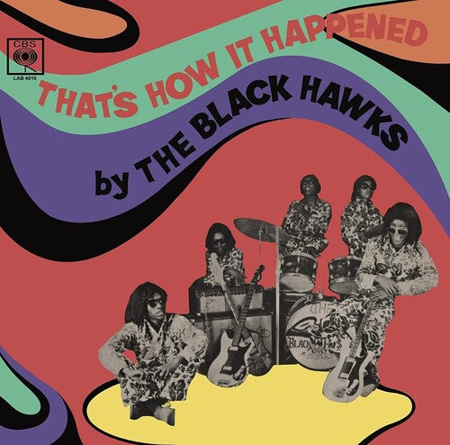 Black Hawks That's How It Happened - Record Album - Vinyl LP
