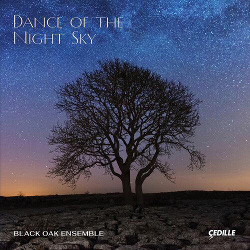 Black Oak Ensemble Dance of the Night Sky - CD Album