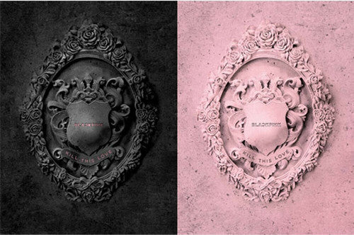 BLACKPINK 2nd Mini Album: Kill This Love (Random Cover) - CD Album