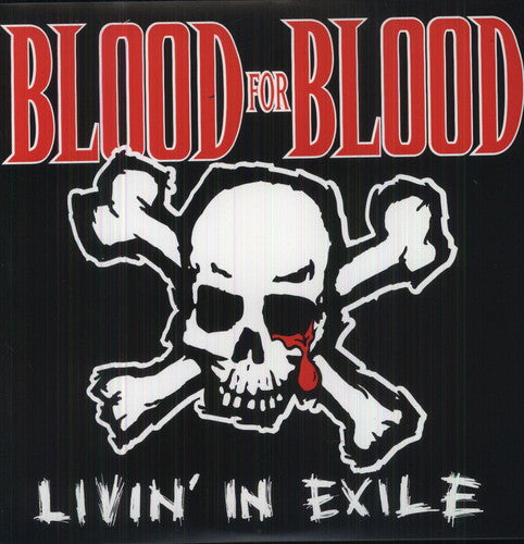 Blood for Blood Livin in Exile - Record Album - Vinyl LP