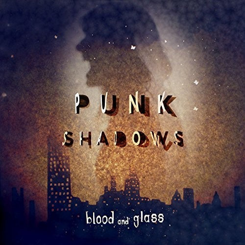Blood & Glass Punk Shadows - Record Album - Vinyl LP