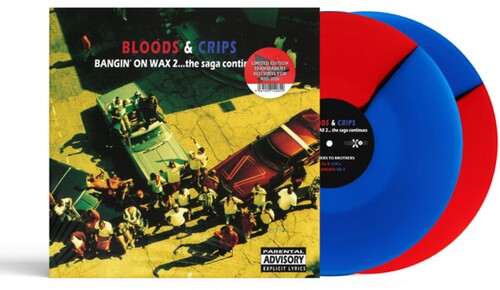 Bloods & Crips Bangin' On Wax 2 The Saga Continues - Double Record Album - Vinyl LP