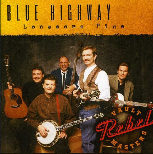 Blue Highway Lonesome Pine - CD Album