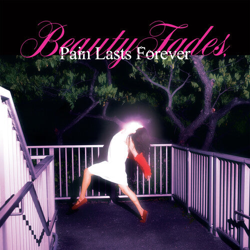 Blush Beauty Fades, Pain Lasts Forever - Pink