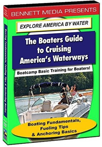 Boating Fundamentals & Fueling Tips & Anchoring Basic Training for Boaters: Boating Fundamentals, Fueling Tips & Anchoring Basics - DVD