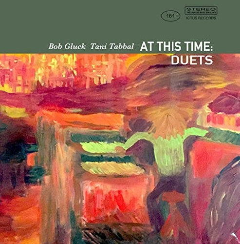 Bob Gluck At This Time: Duets - CD Album