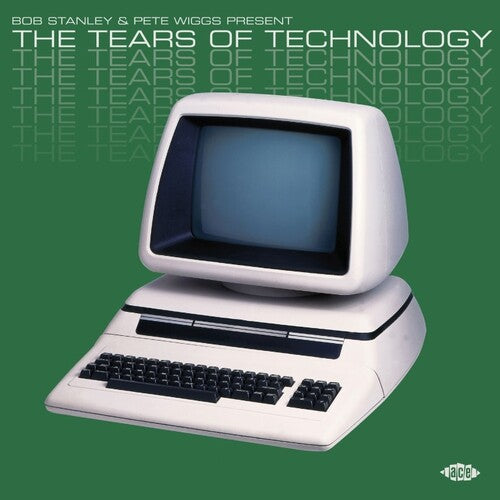 Bob Stanley & Pete Wiggs: The Tears of Technology Bob Stanley & Pete Wiggs Present The Tears Of Technology / Various - Double Record Album - Vinyl LP