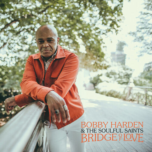 Bobby Harden & The Soulful Saints Bridge Of Love - Record Album - Vinyl LP