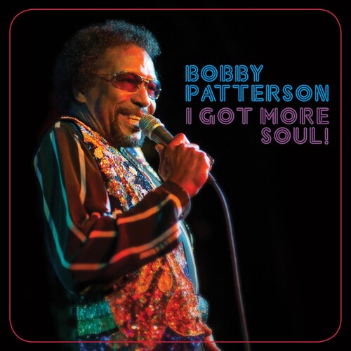 Bobby Patterson I Got More Soul - CD Album