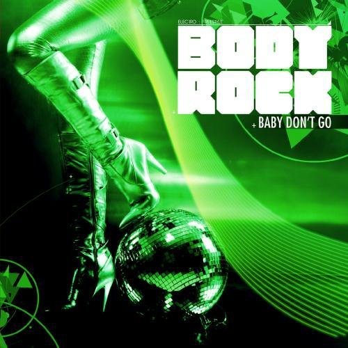 Body Rock Baby Don't Go - CD Album