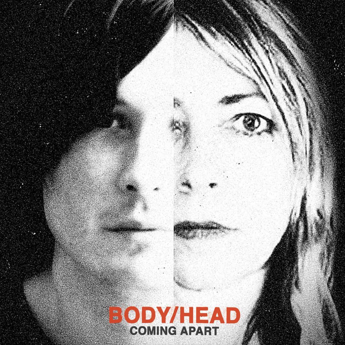 Body/Head Coming Apart
