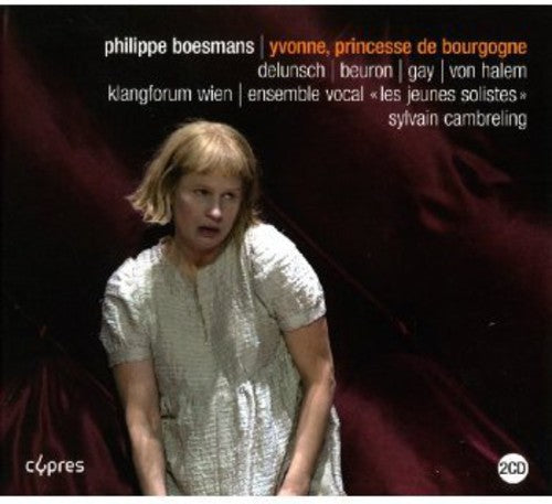 Boesmans / Klangforum Wien Yvonne Princesse de Bourgogne - 2-Disc CD Album