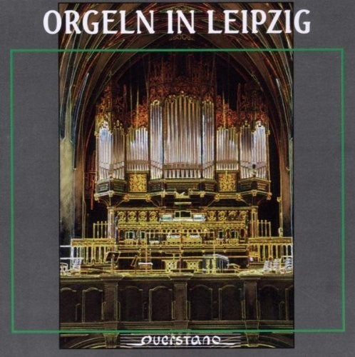 Bohme / Schrammek / Krummacher / Various Orgeln in Leipzig - CD Album