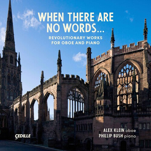 Bolcom / Klein / Bush When There Are No Words - CD Album
