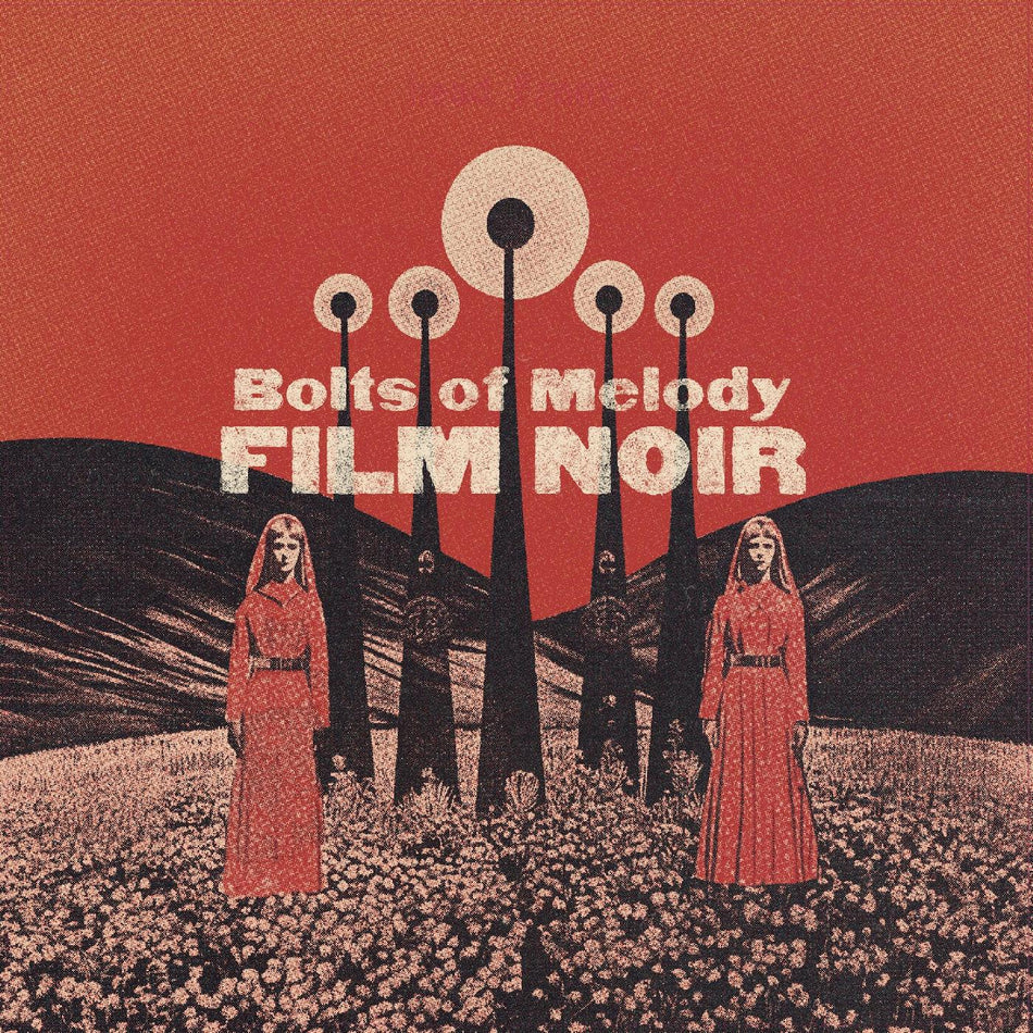 Bolts of Melody Film Noir