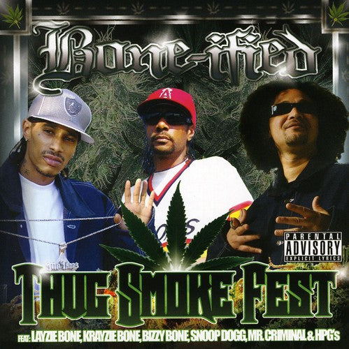 Bone-Ified Thug Smoke Fest - CD Album